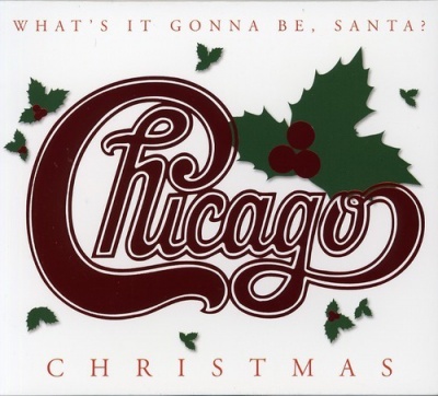 Photo of Rhino Chicago - Christmas: What's It Gonna Be Santa