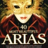 Warner Classics 40 Most Beautiful Arias / Various Photo