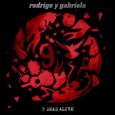 Photo of Ato Records Rodrigo Y Gabriela - 9 Dead Alive
