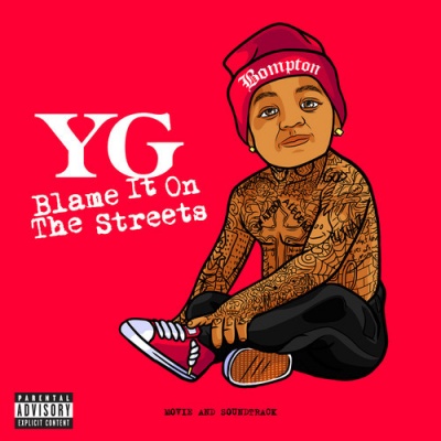 Photo of Def Jam Yg - Blame It On the Streets