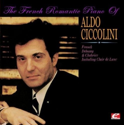 Photo of Essential Media Mod Aldo Ciccolini - French Romantic Piano of Aldo Ciccolini