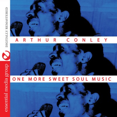 Photo of Essential Media Mod Arthur Conley - One More Sweet Soul Music