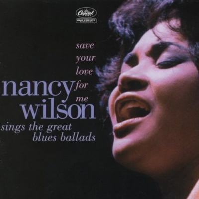 Photo of Blue Note Records Nancy Wilson - Save Your Love For Me