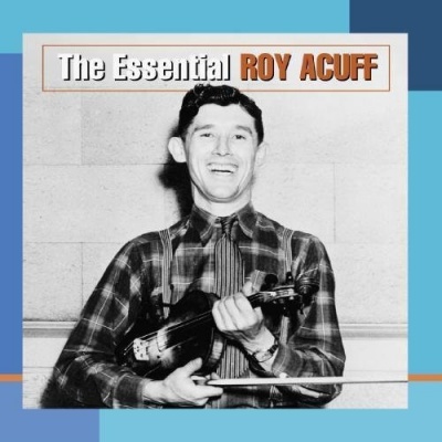 Photo of Sony Roy Acuff - Essential Roy Acuff
