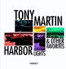 Essential Media Mod Tony Martin - Harbor Lights & Other Favorites Photo