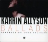 Concord Records Karrin Allyson - Ballads: Remembering John Coltrane Photo
