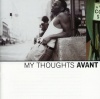 Mca Avant - My Thoughts Photo