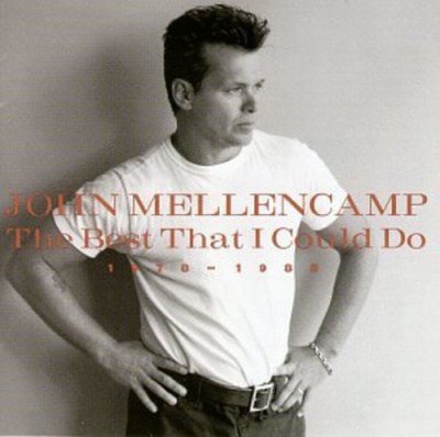 Photo of Island John Mellencamp - Best That I Could Do: 1976-1988