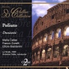 Opera DOro Donizetti / Callas / Corelli / Bastianini - Poliuto Photo