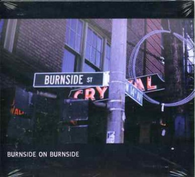 Photo of Fat Possum Records R.L. Burnside - Burnside On Burnside