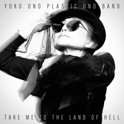 Photo of Chimera Music Yoko Ono / Plastic Ono Band - Take Me to the Land of Hell