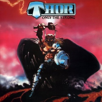 Photo of Cleopatra Records Thor - Only the Strong