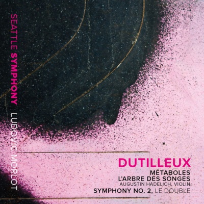 Photo of Seattle Sym Media Dutilleux / Seattle Symphony / Morlot / Hadelich - Metaboles - Violin Concerto L'Arbre Des Songes