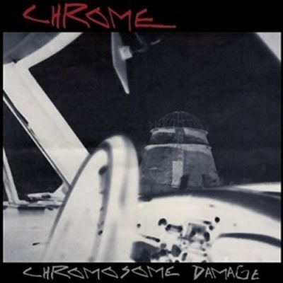 Photo of Cleopatra Records Chrome - Chromosome Damage - Live In Italy 1981