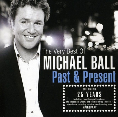 Photo of Universal Import Michael Ball - The Very Best of - Past & Present