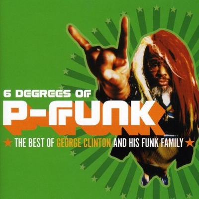 Photo of Sbme Special Mkts George Clinton - Six Degrees of P-Funk: Best of George Clinton