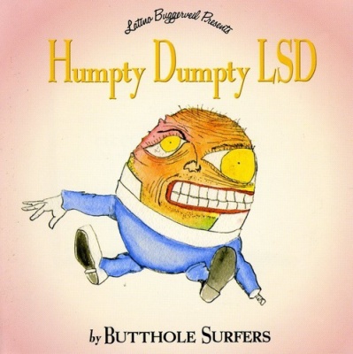 Photo of Latino Bugger Veil Butthole Surfers - Humpty Dumpty Lsd