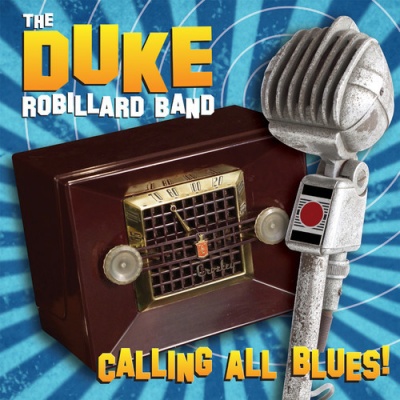 Photo of Stony Plain Music Duke Robillard - Calling All Blues