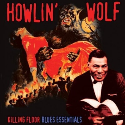 Photo of Cleopatra Records Howlin Wolf - Killing Floor: Blues Essentials