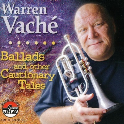Photo of Arbors Records Warren Vache - Ballads & Other Cautionary Tales