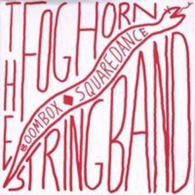 Photo of Foghorn Music Foghorn Stringband - Boombox Squaredance