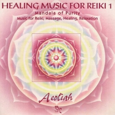 Photo of Oreade Music Aeoliah - Healing Music For Reiki 1: Mandala of Purity