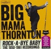 Imports Big Mama Thornton - Rock-a-Bye Baby Photo