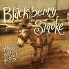 Rounder Umgd Blackberry Smoke - Holding All the Roses Photo
