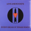 Drastic Plastic Records Love & Rockets - Seventh Dream of Teenage Heaven Photo