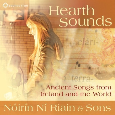 Photo of Sounds True Noirin Ni Riain - Hearth Sounds: Ancient Songs From Ireland & World
