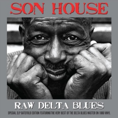 Photo of NOT NOW MUSIC Son House - Raw Delta Blues