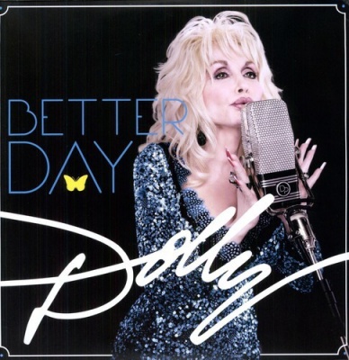 Photo of Dolly Records Dolly Parton - Better Day