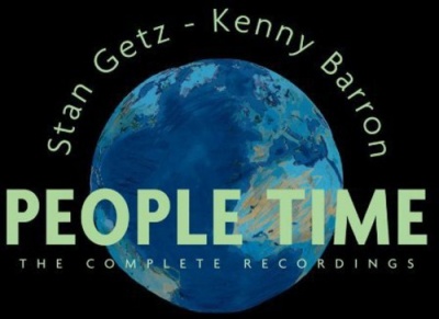 Photo of Sunny Side Stan Getz / Barron Kenny - People Time: the Complete Recordings