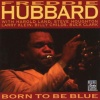 Ojc Freddie Hubbard - Born to Be Blue Photo