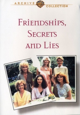 Photo of Friendships Secrets & Lies
