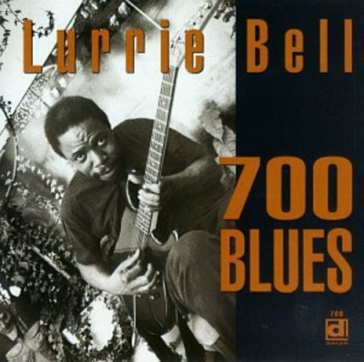 Photo of Delmark Lurrie Bell - 700 Blues