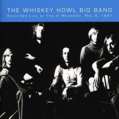 Photo of Solid Gold Records Whiskey Howl Big Band - Live At the El Mocambo May 8 1981