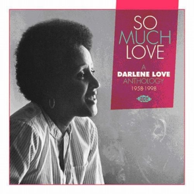 Photo of Ace Records UK Darlene Love - So Much Love / a Darlene Love Anthology 1958-1998