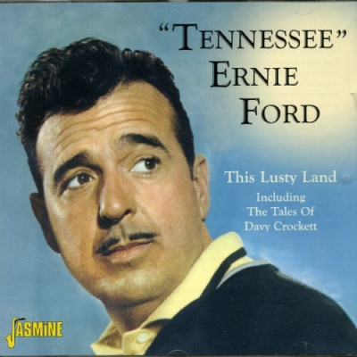 Photo of Jasmine Music Tennessee Ernie Ford - Lusty Land / Davy Crockett / Tennessee Ernie Ford