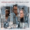 Thirsty Ear Matthew Shipp - Conduct of Jazz Photo