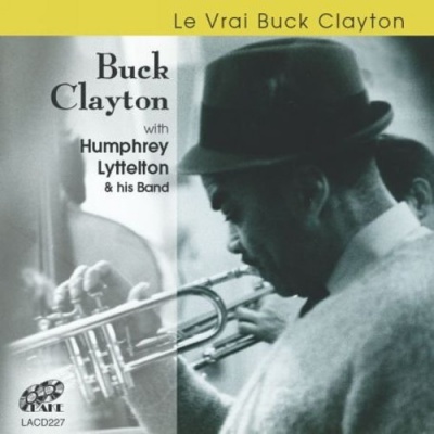 Photo of Imports Clayton / Lyttelton & His Band - Le Vrai Buck Clayton