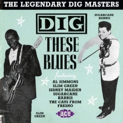 Photo of Ace Records UK Dig These Blues 2: Legendary Dig Masters / Various