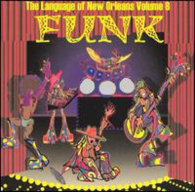 Photo of Louisiana Red Hot Funk: Language of New Orleans 8 / Various