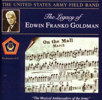 Photo of Altissimo Records Goldman / Mennin / Milhaud / Us Army Field Band - Legacy of Edwin Franko Goldman