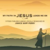 CD Baby Janice Kapp Perry - My Faith In Jesus Leads Me On Photo