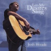 CD Baby Josh Houde - Let My Desires Sing Photo