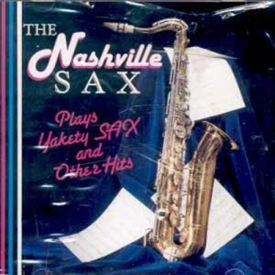 Photo of Hollywood Nashville Sax - Plays Yakety Sax & Other Hits