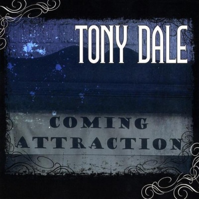 Photo of CD Baby Tony Dale - Coming Attraction
