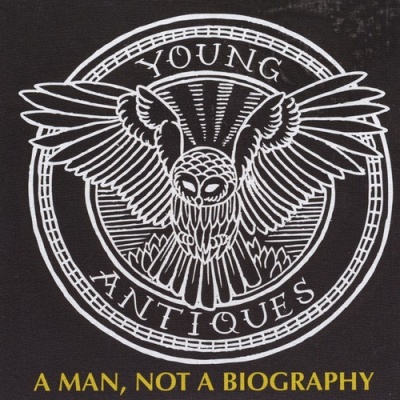 Photo of CD Baby Young Antiques - A Man Not a Biography