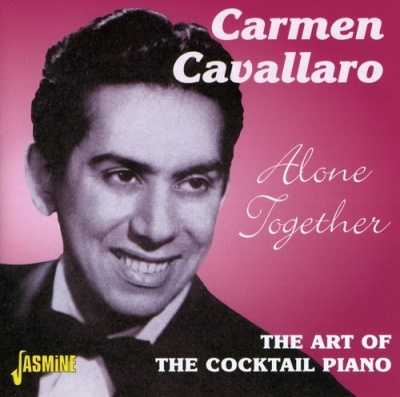 Photo of Jasmine Music Carmen Cavallaro - Alone Together: the Art of the Cocktail Piano